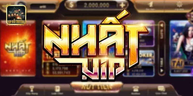 Game Bài Nhất Vip Là Gì?