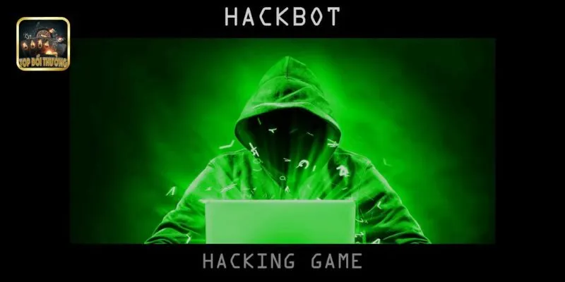 Hack Game Bài – Thực Trạng Những Rủi Ro Cần Biết